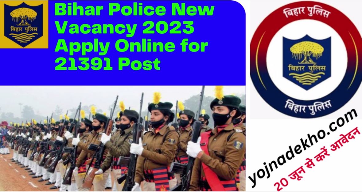 Bihar Police New Vacancy 2023 Apply Online