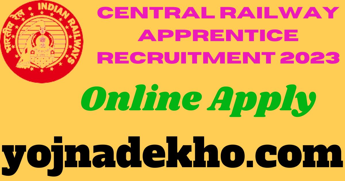 Central Railway Apprentice Recruitment 2023