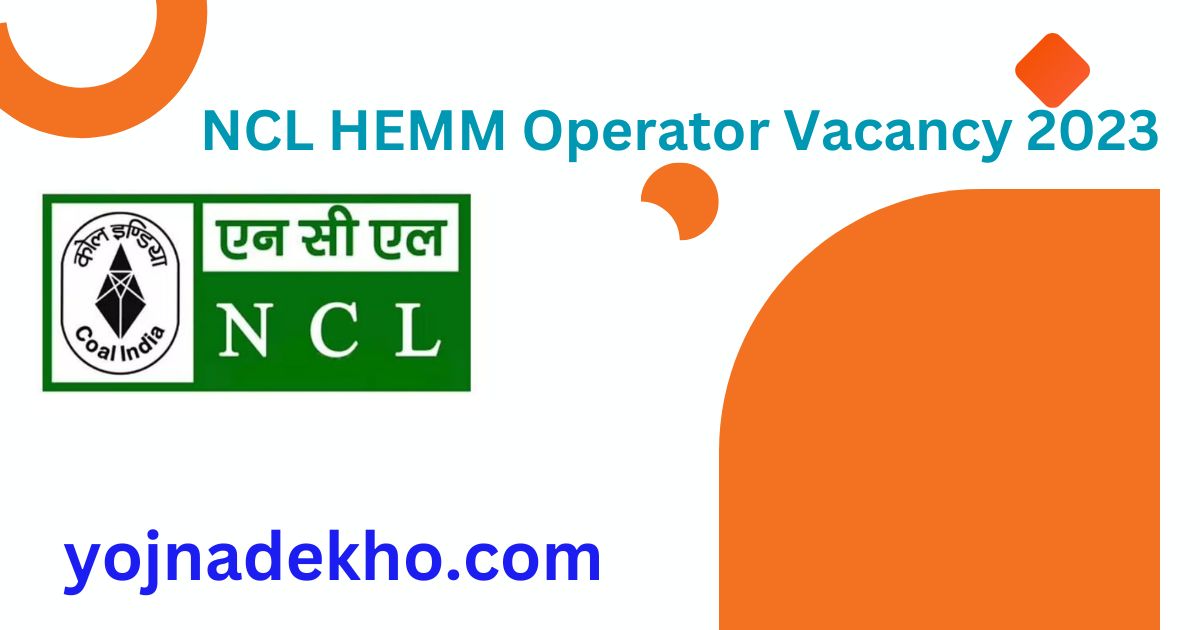 NCL HEMM Operator Vacancy 2023
