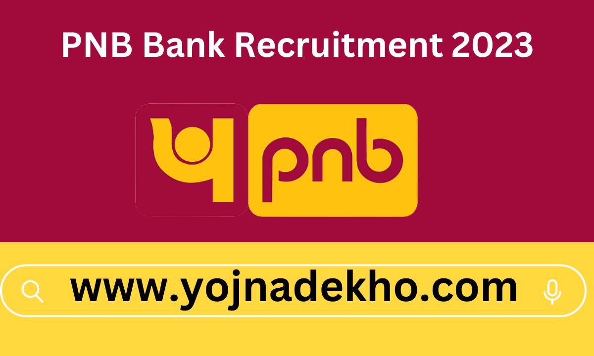 PNB Bank Recruitment 2023