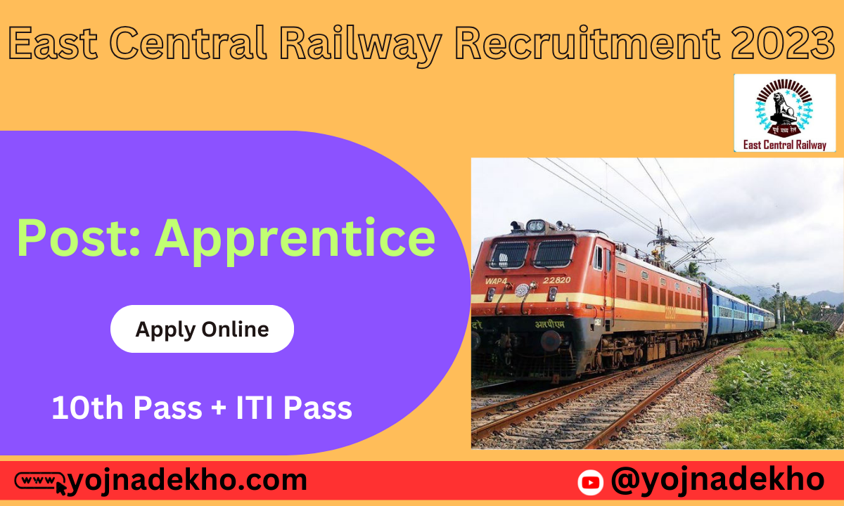 East Central Railway Recruitment 2023