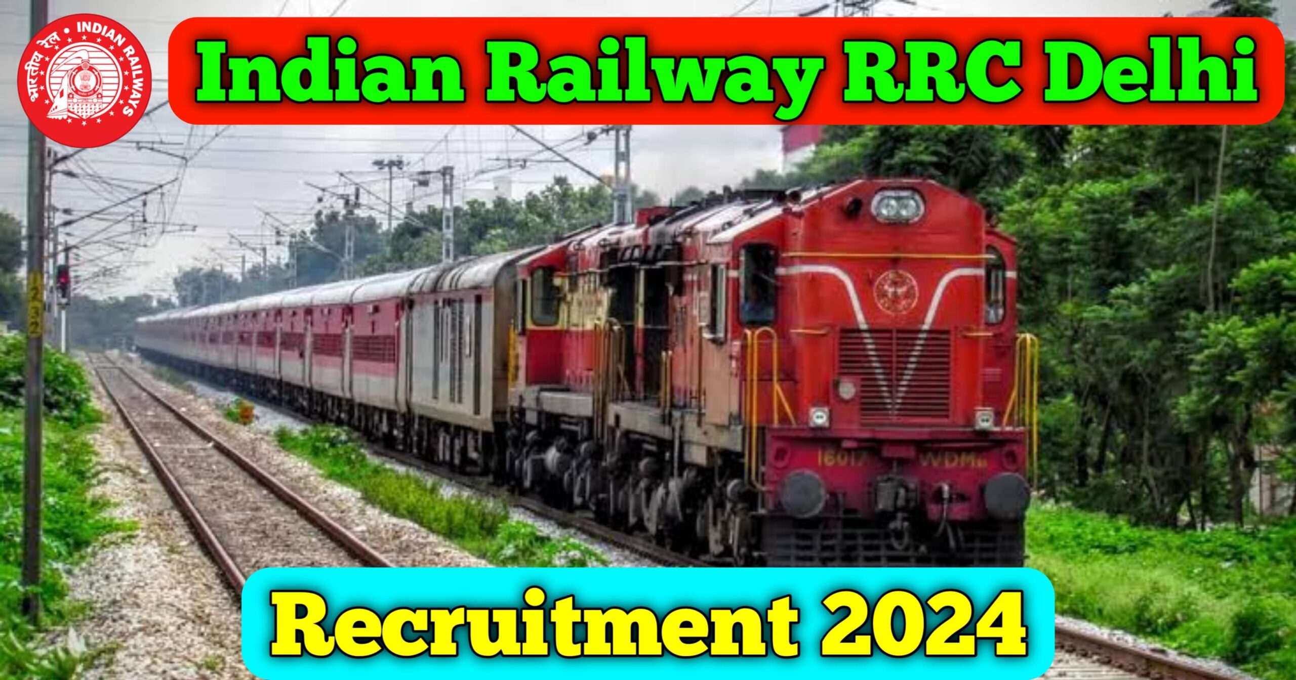 Indian Railway RRC Delhi Recruitment 2024   Indian Railway RRC Delhi Recruitment 2024 Scaled 