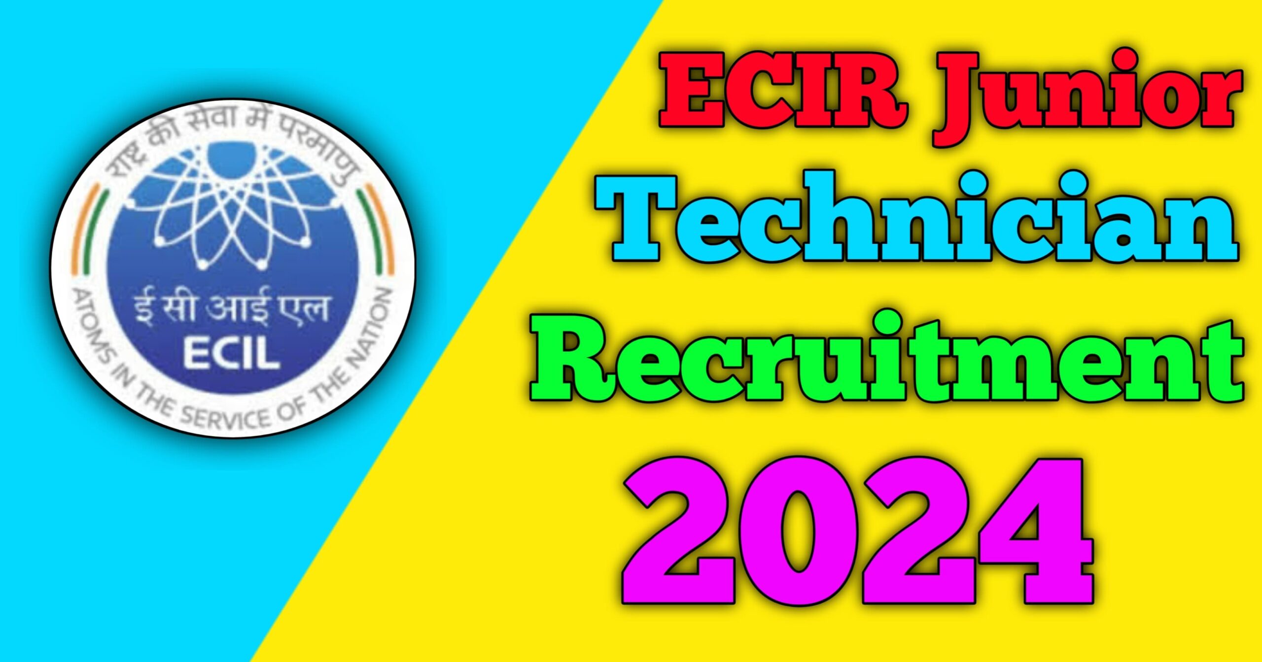 ECIR Junior Technician Recruitment 2024